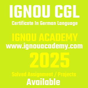 IGNOU CGL SOLVED ASSIGNMENT 2025
